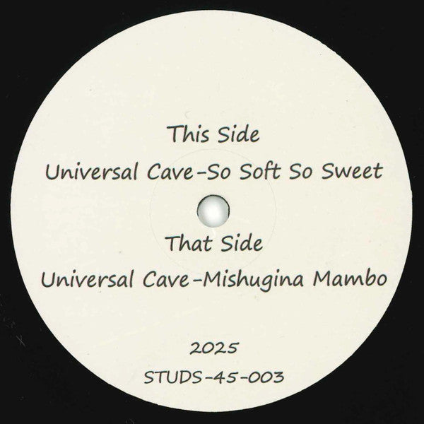Universal Cave-So Soft So Sweet / Mishugina Mambo