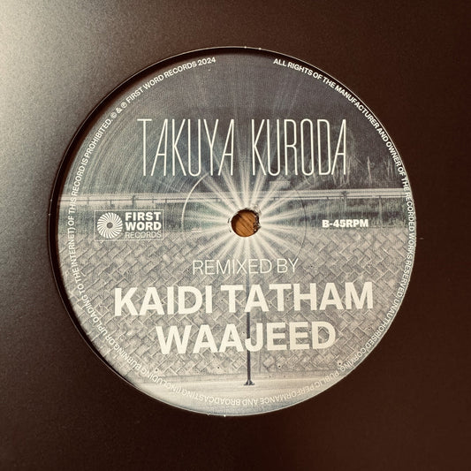 Takuya Kuroda-Remixed By Kaidi Tatham & Waajeed