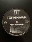 Torn Hawk-Flip To Raw