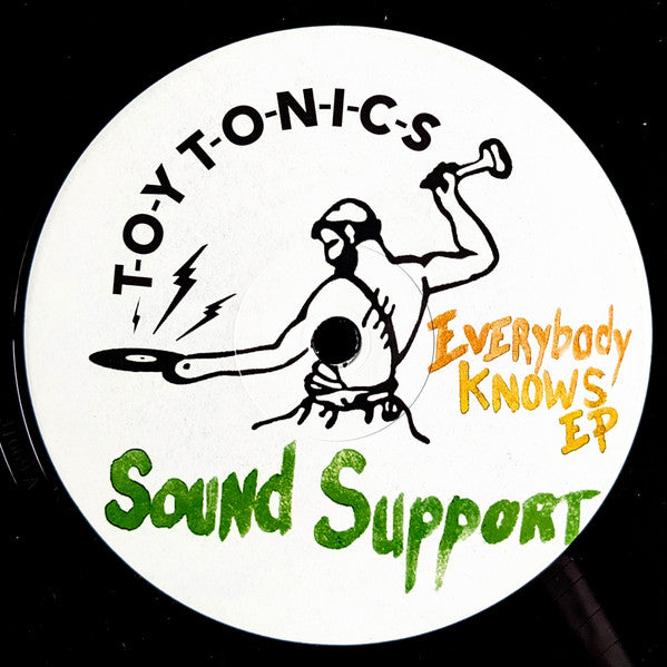 Sound Support-Everybody Knows EP