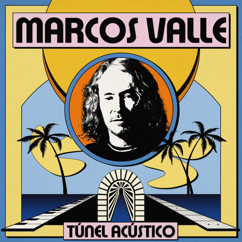 Marcos Valle-Túnel Acústico