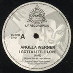 Angela Werner-I Gotta Little Love / Cosmic Love