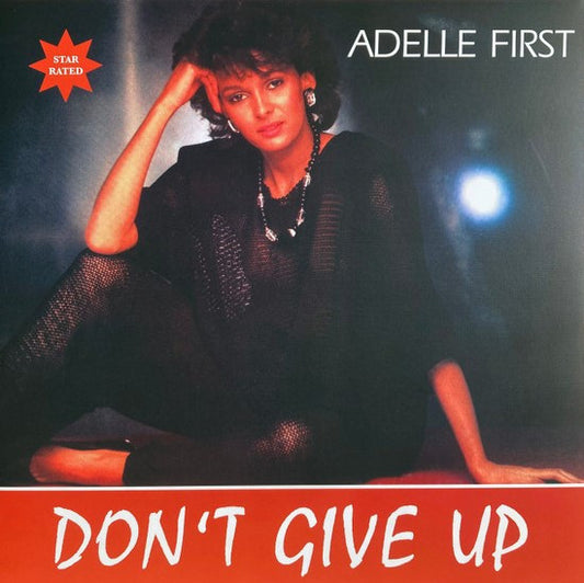 Adelle First - Don't Give Up