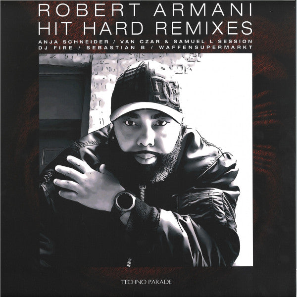 Robert Armani - Hit Hard Remixes