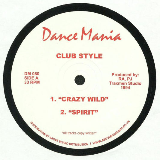 Club Style - Crazy Wild