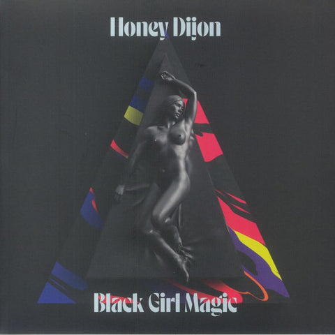 Honey Dijon-Black Girl Magic