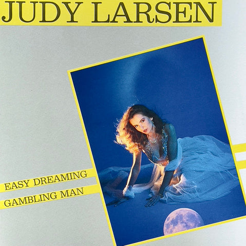 Judy Larsen-Easy Dreaming Gambling Man