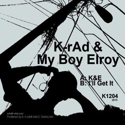 K-rAd, My Boy Elroy – K1204
