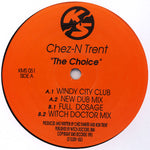 Chez-N Trent ‎– The Choice (Orange Vinyl)