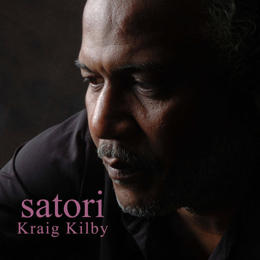 Kraig Kilby – Satori