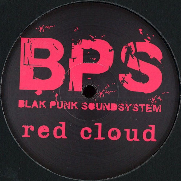 Blak Punk Soundsystem-Red Cloud