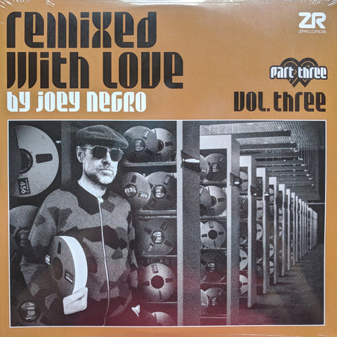 Joey Negro-Remixed With Love By Joey Negro (Vol. Three) (Part Three)