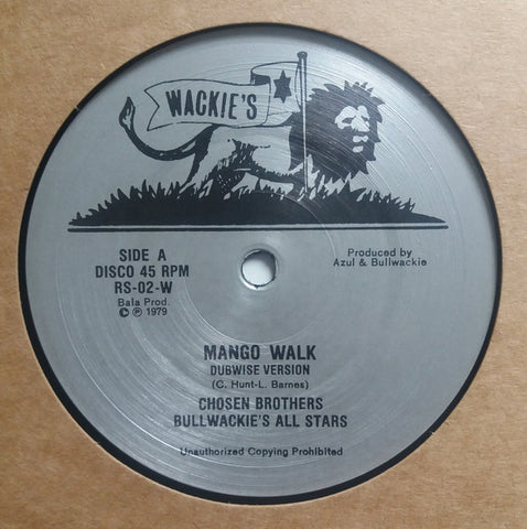 Chosen Brothers / Bullwackie's All Stars / Rhythm & Sound-Mango Walk