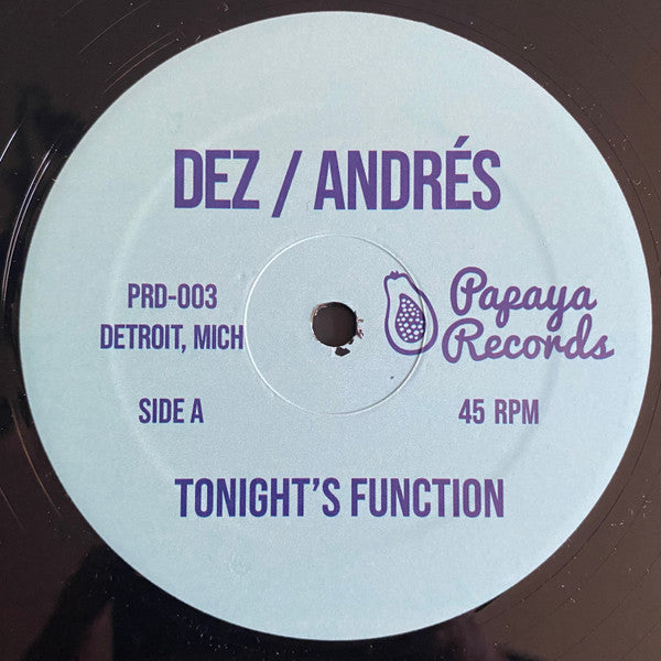 Dez / Andrés - Tonight’s Function / People Of The World