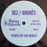 Dez / Andrés - Tonight’s Function / People Of The World