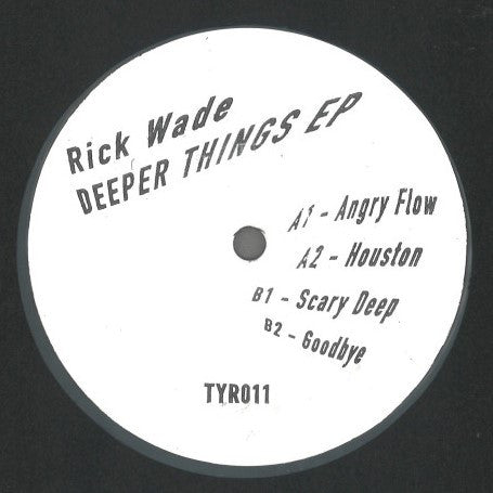 Rick Wade-Deeper Things EP