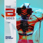 Frank De Wulf-The B-sides Volume 06