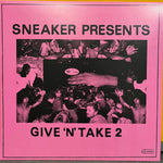 Sneaker Presents-Give 'N' Take 2