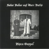 Sadar Bahar And Marc Davis-Disco Gospel