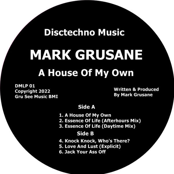 Mark Grusane-A House Of My Own