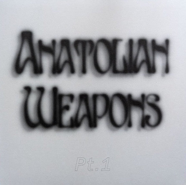 Anatolian Weapons-PT. 1