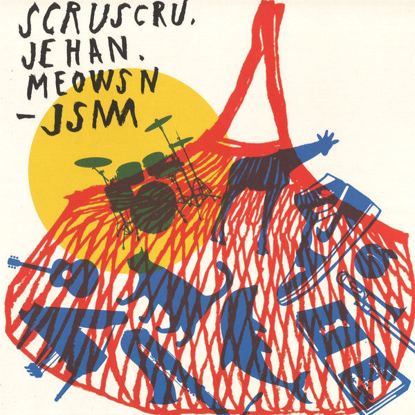 Scruscru, Jehan , Meowsn-JSM