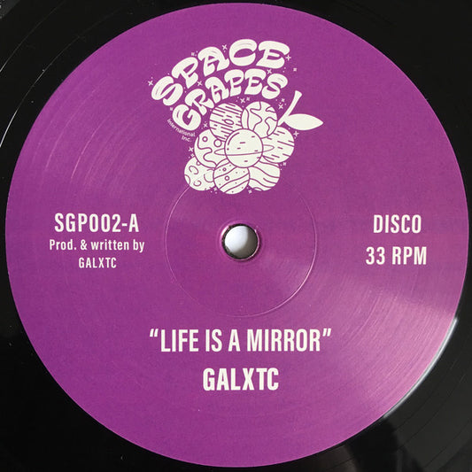 GALXTC ‎– Life Is A Mirror