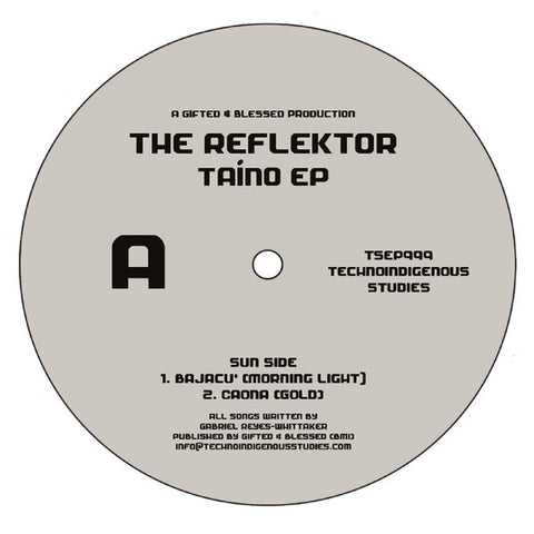 The Reflektor - Taíno EP