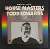 Todd Edwards – House Masters
