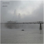 Umarga - LiBL001 EP