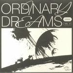 Various - Ordinary Dreams Vol. 2