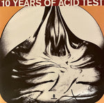 Various – 10 Years Of Acid Test