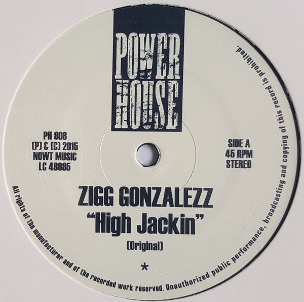 Zigg Gonzalezz - High Jackin