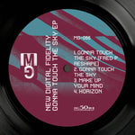 New Digital Fidelity-Gonna Touch The Sky EP