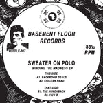 Sweater On Polo - Minding The Madness EP