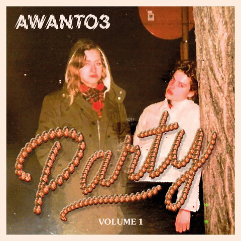 Awanto3-Party Volume 1