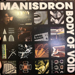 Manisdron-Body Of Void