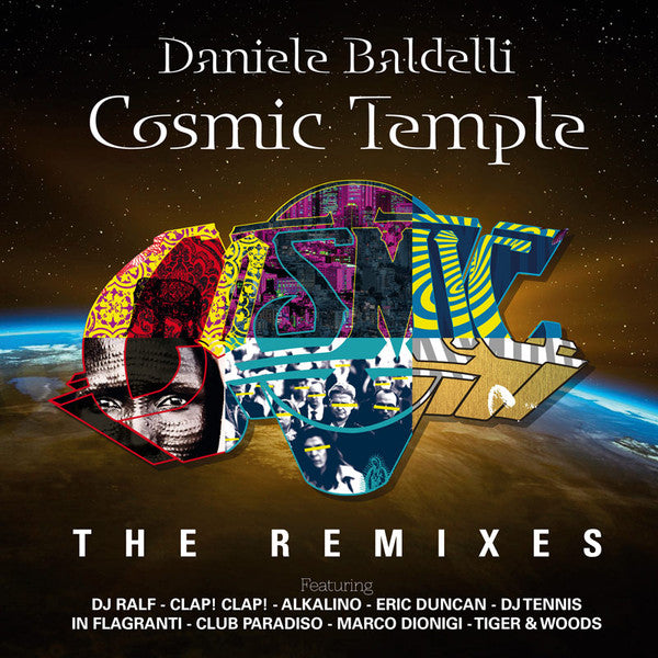 Daniele Baldelli-Cosmic Temple (The Remixes)