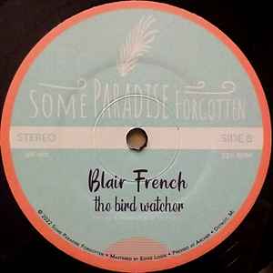 Blair French / Eddie Logix-The Bird Watcher / Sunshine, Sunblock