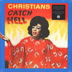 Christians Catch Hell (Gospel Roots, 1976-79)
