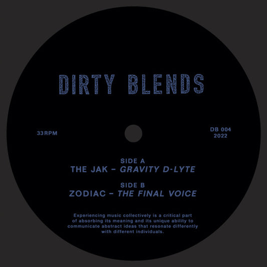 The Jak/ Zodiak- Gravity D-Lyte/The Final Voice