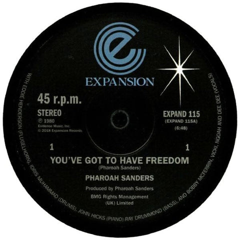 Pharoah Sanders-You've Got To Have Freedom / Got To Give It Up