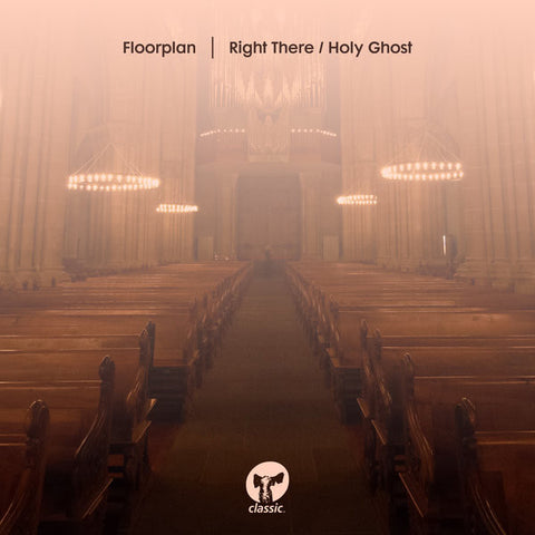 Floorplan-Right There / Holy Ghost