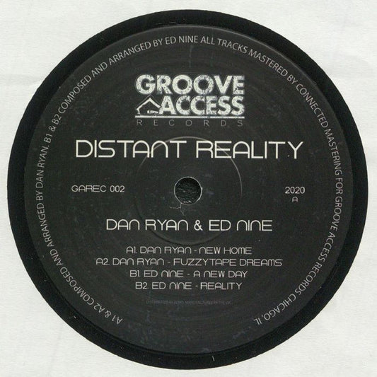 Dan Ryan & Ed Nine-Distant Reality