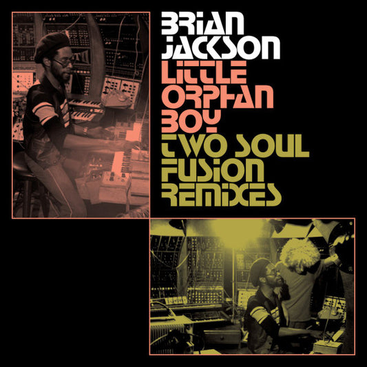 Brian Jackson-Little Orphan Boy (Two Soul Fusion Remixes)