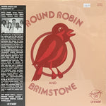 Round Robin And Brimstone ‎– Round Robin And Brimstone