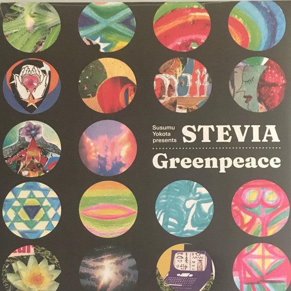 Susumu Yokota Presents Stevia-Greenpeace