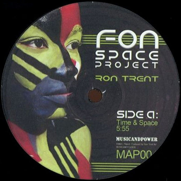 Ron Trent-Fon Space Project